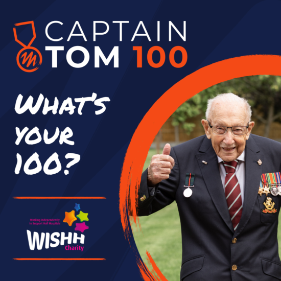 Captain Tom 100 with WISHH - What's your 100?